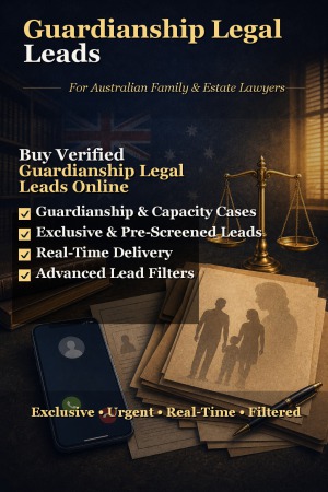 guardianship legal leads for australian lawyers
