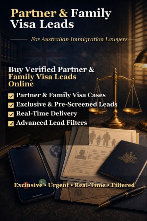partner & family visa leads for australian lawyers