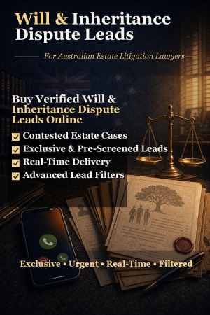 will & inheritance dispute leads for australian lawyers