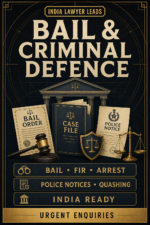 Bail, FIR & Criminal Defence Leads India
