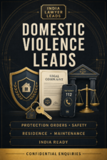 Domestic Violence & Protection Order Leads India