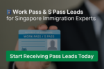Work pass and s pass leads