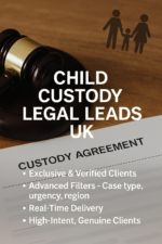 Child Custody Legal Leads UK product image showing a gavel, custody agreement, and family silhouette symbolizing verified family law clients.